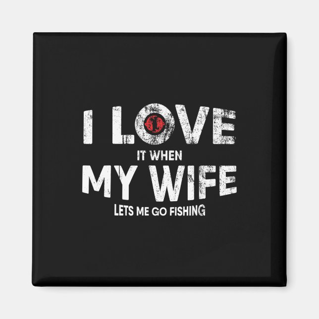 Imán Cita De Pesca Divertida Para Pescadores Y Comercia (Frente)