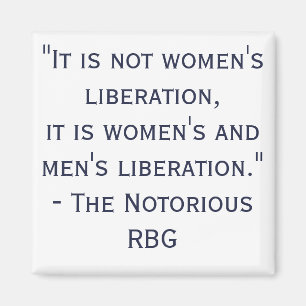Imán Cita de RBG por la liberación de las mujeres