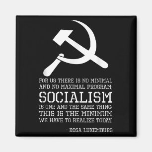 Imán Cita De Rosa Luxemburgo Sobre Socialismo - Phil Po