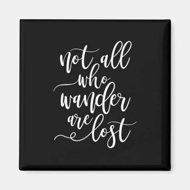 Imán Cita de viaje No todos los que quieren son frisos  (Frente)