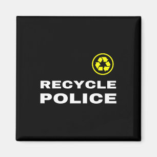 Imán Cita del lema del reciclaje de la policía