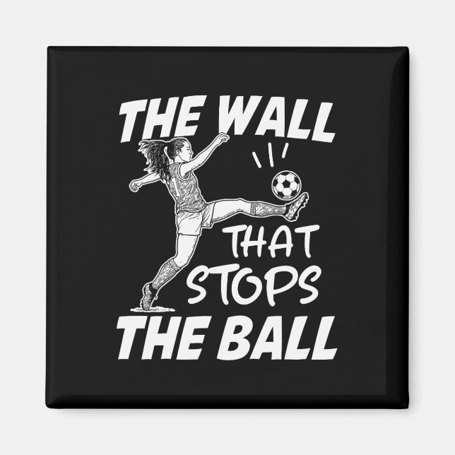 Imán Cita Divertida de Defensa de Fútbol - El Muro que  (Frente)