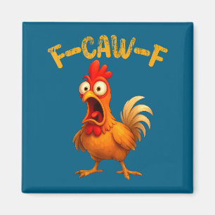 Imán Cita Divertida de Pollo Gallo Meme de Animal Humor
