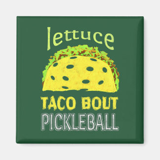 Imán Cita divertida de Taco de Pickleball