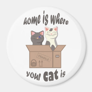 Imán Cita divertida Home es donde está tu gato