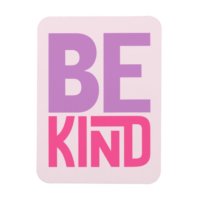 Imán Cita Inspiradora de Be Kind (Vertical)