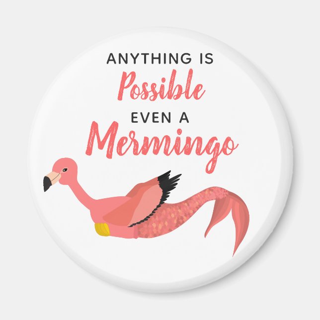 Imán Cita Inspiradora de la sirena rosada Flamingo (Frente)