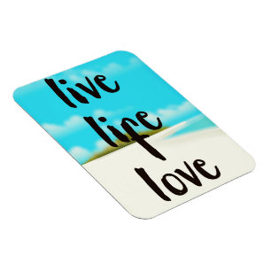 Imán Cita inspiradora de Live Life Love