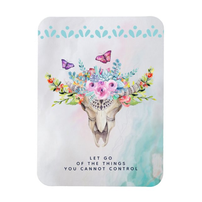 Imán Cita Inspiradora del Boho Animal Skull Let Go (Vertical)