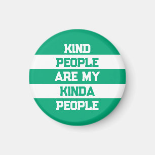 Imán Cita Inspiradora - Gente Amable Mi Gente