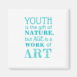 Imán Cita inspiradora sobre el envejecimiento |