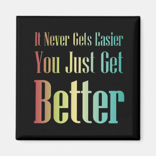 Imán Cita inspiradora usted apenas consigue un mejor