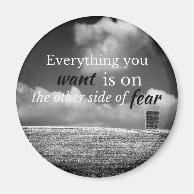 Imán Cita motivacional: Todo lo que quieres está en... (Frente)