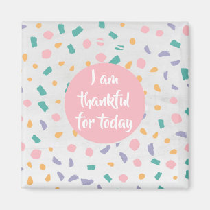 Imán Cita personalizada   Estoy agradecido por el día d