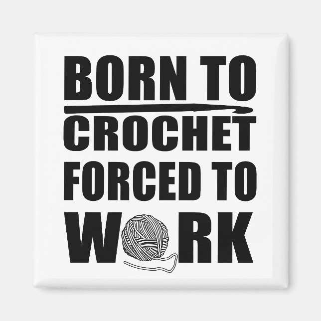 Imán citas divertidas de crochet (Frente)