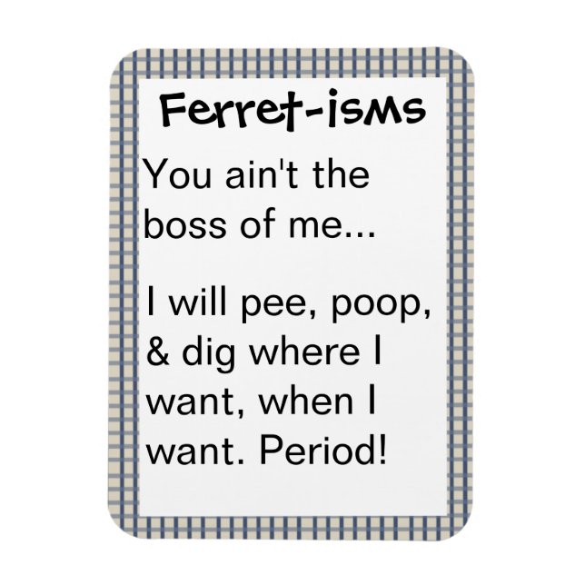 Imán Citas divertidas de ferret-ismo (Vertical)