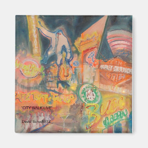 Imán "City Walk Live" por David SchwARTZ, ARTZworks.com