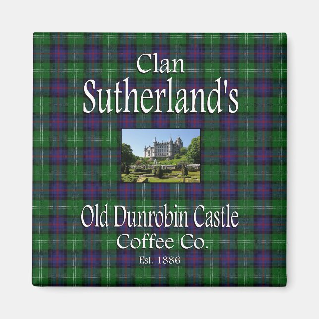 Imán Clan Sutherland's Old Dunrobin Castle Coffee Co. (Frente)