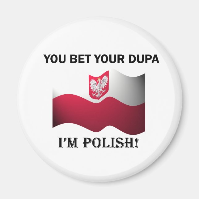 Imán Clásico que apuestes a tu Dupa (Frente)