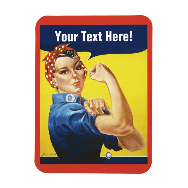 Imán Clásico Rosie the Riveter con tus palabras (Vertical)