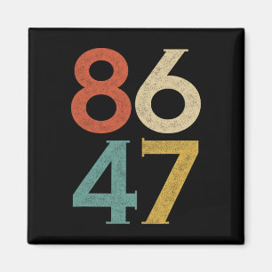Imán Clic Vintage 80 Estilo 86 47 Anti Trump