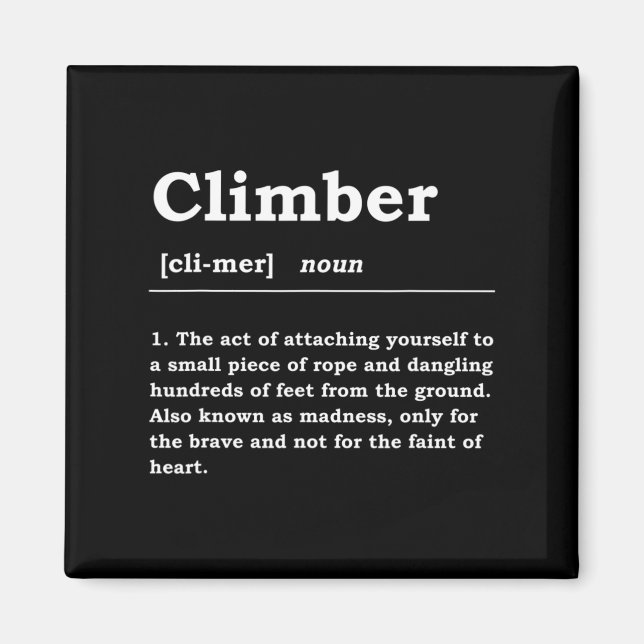 Imán Climber Definition Noun Boulderin Rock Climber Mou (Frente)