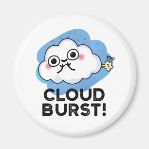 Imán Cloud Burst Funny Cloud Fart Pun