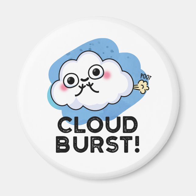 Imán Cloud Burst Funny Cloud Fart Pun (Frente)