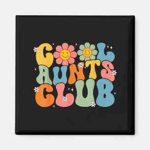 Imán Club de tías geniales sonrisa retro groovy tía tía