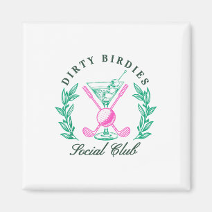 Imán Club Social de Birdies Sucio, Golfing & amp; Bebid