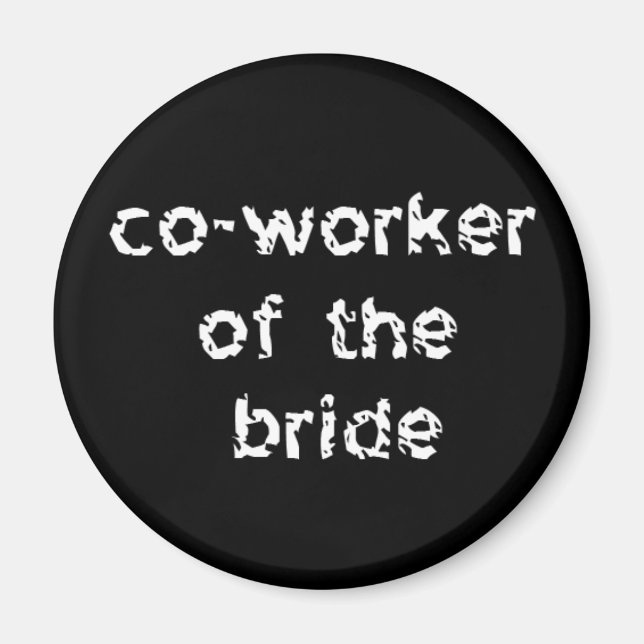 Imán Co-Worker of the Bride (Frente)