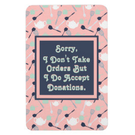 Imán Cocina personalizado que no tomo órdenes