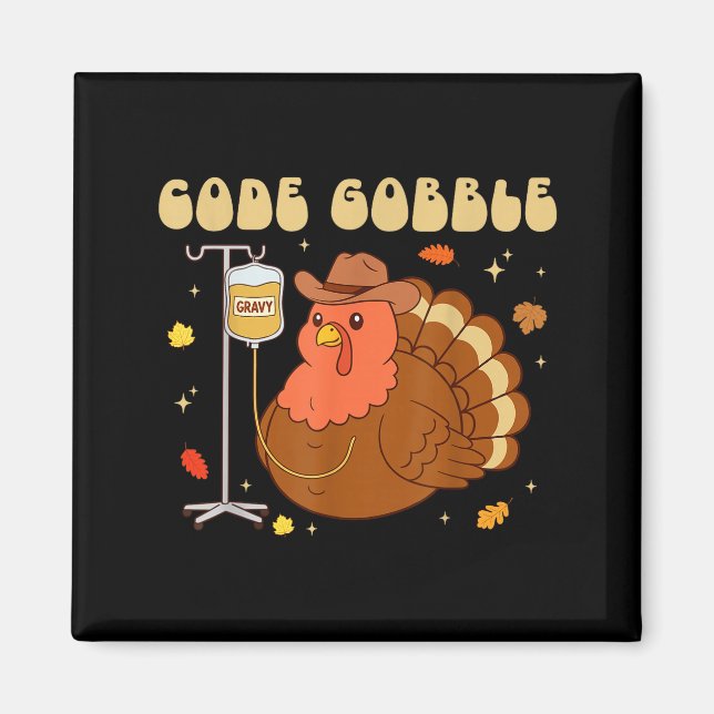 Imán Code Gobble Funny Thanksgiving Nurse Rn Cna Medica (Frente)
