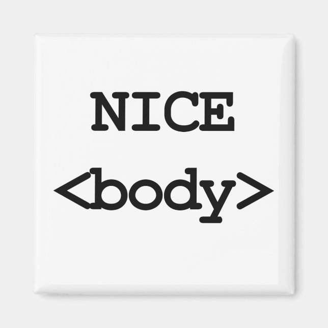 Imán código html de cuerpo bonito (Frente)