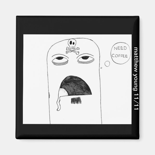 Imán Coffee Fiend Magnet (Frente)