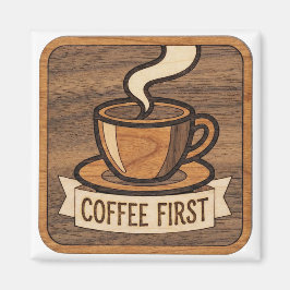 Imán Coffee First Wooden