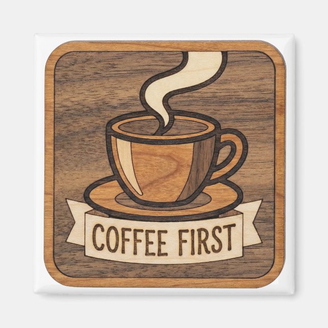 Imán Coffee First Wooden (Frente)