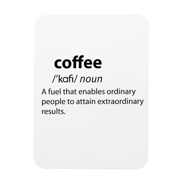 Imán Coffee Funny Dictionary Definition (Vertical)