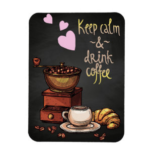 Imán Coffee Lover Manténgase Tranquilo Y Beba Café