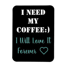 Imán Coffee Saying Magnet