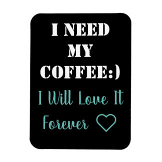 Imán Coffee Saying Magnet