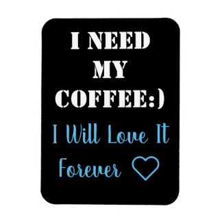 Imán Coffee Saying Magnet