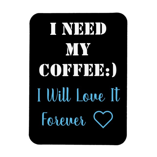 Imán Coffee Saying Magnet (Vertical)