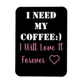 Imán Coffee Saying Magnet