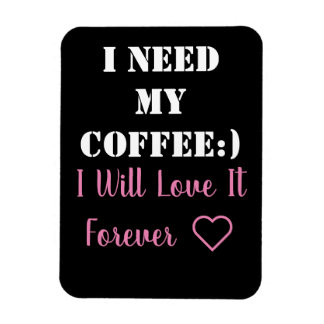 Imán Coffee Saying Magnet