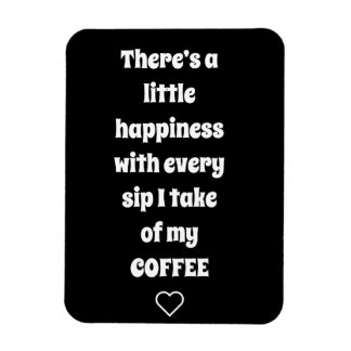 Imán Coffee Saying Magnet