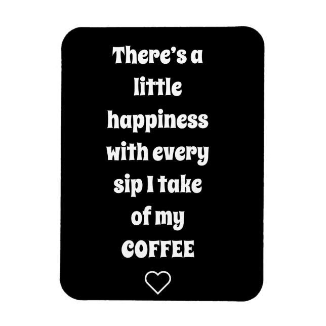 Imán Coffee Saying Magnet (Vertical)