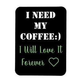 Imán Coffee Saying Magnet