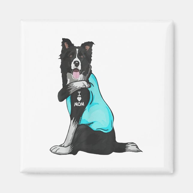 Imán Collie de frontera que amo a mamá Tattoo Appart pe (Frente)