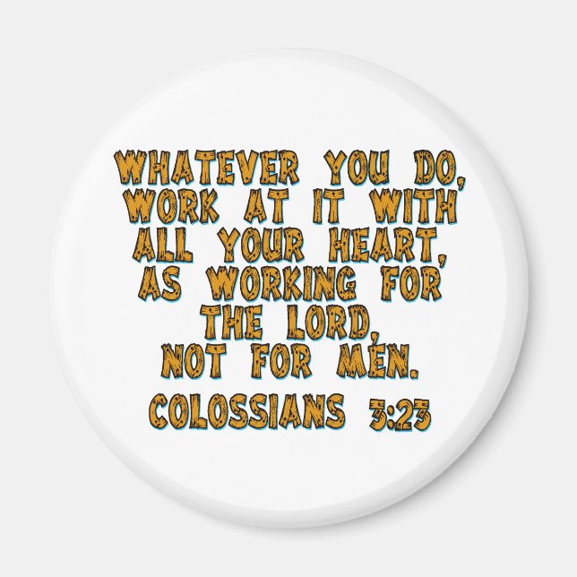 Imán Colossianos 3:23 (Frente)